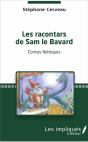 Les Racontars De Sam Le Bavard ; Contes Féériques - Preview