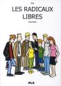 Les Radicaux Libres - Preview