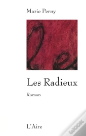 Les Radieux