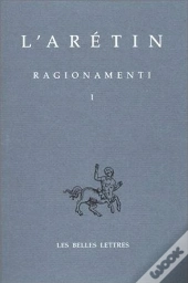 Les Ragionamenti T.1