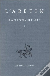 Les Ragionamenti T.2