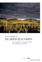 Les Raisins De La Misère : Une Enquête Sur La Face Cachée Des Châteaux Bordelais - Preview