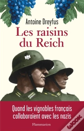 Les Raisins Du Reich
