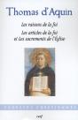 Les Raisons De La Foi ; Les Articles De La Foi Et Les Sacrements - Preview