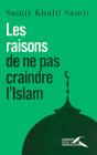 Les Raisons De Ne Pas Craindre L'Islam - Preview