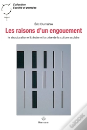 Les Raisons D'Un Engouement : Le Structuralisme Littéraire Et La Crise De La Culture Scolaire