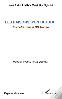 Capa do artigo Les Raisons D'Un Retour ; Des Defis Pour La Rd-Congo