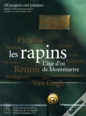 Les Rapins ; L'Âge D'Or De Montmartre