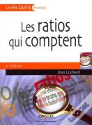 Les Ratios Qui Comptent (2e Édition)