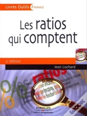 Les Ratios Qui Comptent (2e Édition)