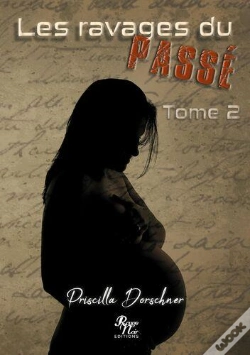 Capa do artigo Les Ravages Du Passé ... T.2