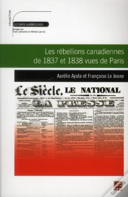Capa do artigo Les Rébellions Canadiennes De 1837 Et 1838 Vues De Paris