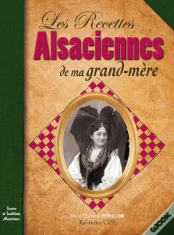Capa do artigo Les Recettes Alsaciennes De Ma Grand-Mère