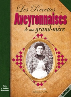Capa do artigo Les Recettes Aveyronnaises De Ma Grand-Mère