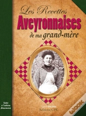 Capa do artigo Les Recettes Aveyronnaises De Ma Grand-Mère
