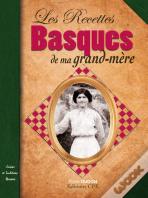 Les Recettes Basques De Ma Grand-Mère