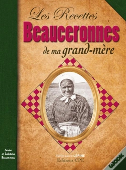 Capa do artigo Les Recettes Beauceronnes De Ma Grand-Mère
