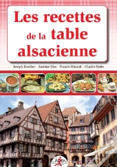 Les Recettes De La Table Alsacienne
