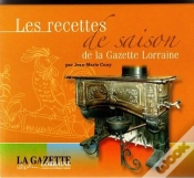 Capa do artigo Les Recettes De Saison De La Gazette Lorraine