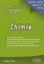 Les Recettes De Sup : Chimie Mpsi, Pcsi, Ptsi ; Des Rappels De Cours, Des Méthodes Illustrées Par Des Exemples Précis - Preview