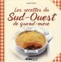 Les Recettes Du Sud Ouest De Grand-Mere - Preview