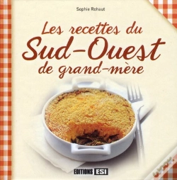 Capa do artigo Les Recettes Du Sud Ouest De Grand-Mere