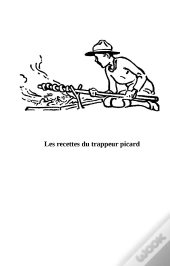 Les Recettes Du Trappeur Picard