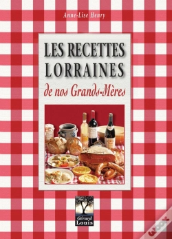 Capa do artigo Les Recettes Lorraines De Nos Grands-Meres