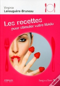 Capa do artigo Les Recettes Pour Stimuler Votre Libido