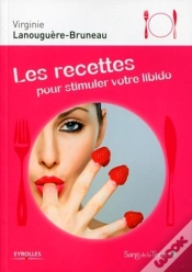 Capa do artigo Les Recettes Pour Stimuler Votre Libido