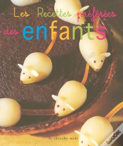 Capa do artigo Les Recettes Preferees Des Enfants