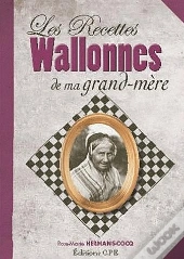 Les Recettes Wallones De Ma Grand-Mère