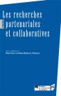 Les Recherches Partenariales Et Collaboratives - Preview