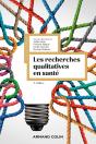 Les Recherches Qualitatives En Santé (2e Édition) - Preview