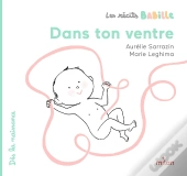 Les Récits Babille : Dans Ton Ventre