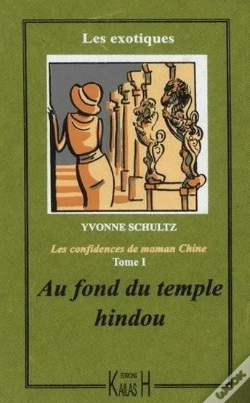 Capa do artigo Les Récits De Maman Chine T.1 ; Au Fond Du Temple Hindou