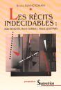 Les Recits Indecidables ; Jean Echenoz ; Herve Guibert ; Pascal Quignard - Preview