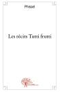 Les Récits Tutti Frutti - Preview