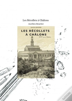 Capa do artigo Les Récollets À Châlons