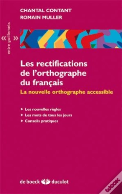 Capa do artigo Les Rectifications De L'Orthographe Du Français ; La Nouvelle Orthographe Accessible