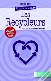 Capa do artigo Les Recycleurs ; Le Roman De L