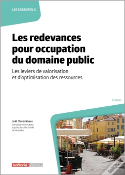 Capa do artigo Les Redevances Pour Occupation Du Domaine Public : Les Leviers De Valorisation Et D'Optimisation Des Ressources