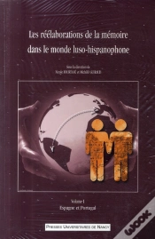 Capa do artigo Les Réélaborations De La Mémoire Dans Le Monde Luso-Hispanophone