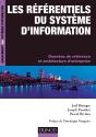 Les Référentiels Du Système D'Information ; Données De Référence Et Et Architectures D'Entreprise - Preview