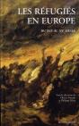 Les Réfugiés En Europe ; Du Xvi Au Xx Siècle - Preview