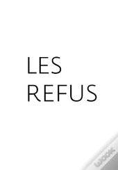 Les Refus