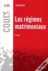 Les Regimes Matrimoniaux - 6e Edition
