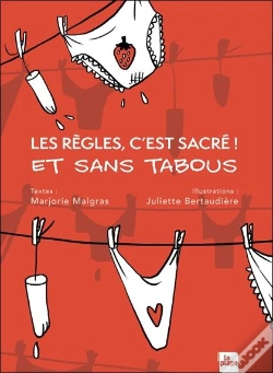 Capa do artigo Les Regles, C'Est Sacre ! Et Sans Tabou