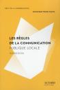 Les Regles De La Communication Publique Locale (2 Ed) - Preview