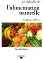 Les Règles D'Or De L'Alimentation Naturelle - Preview
